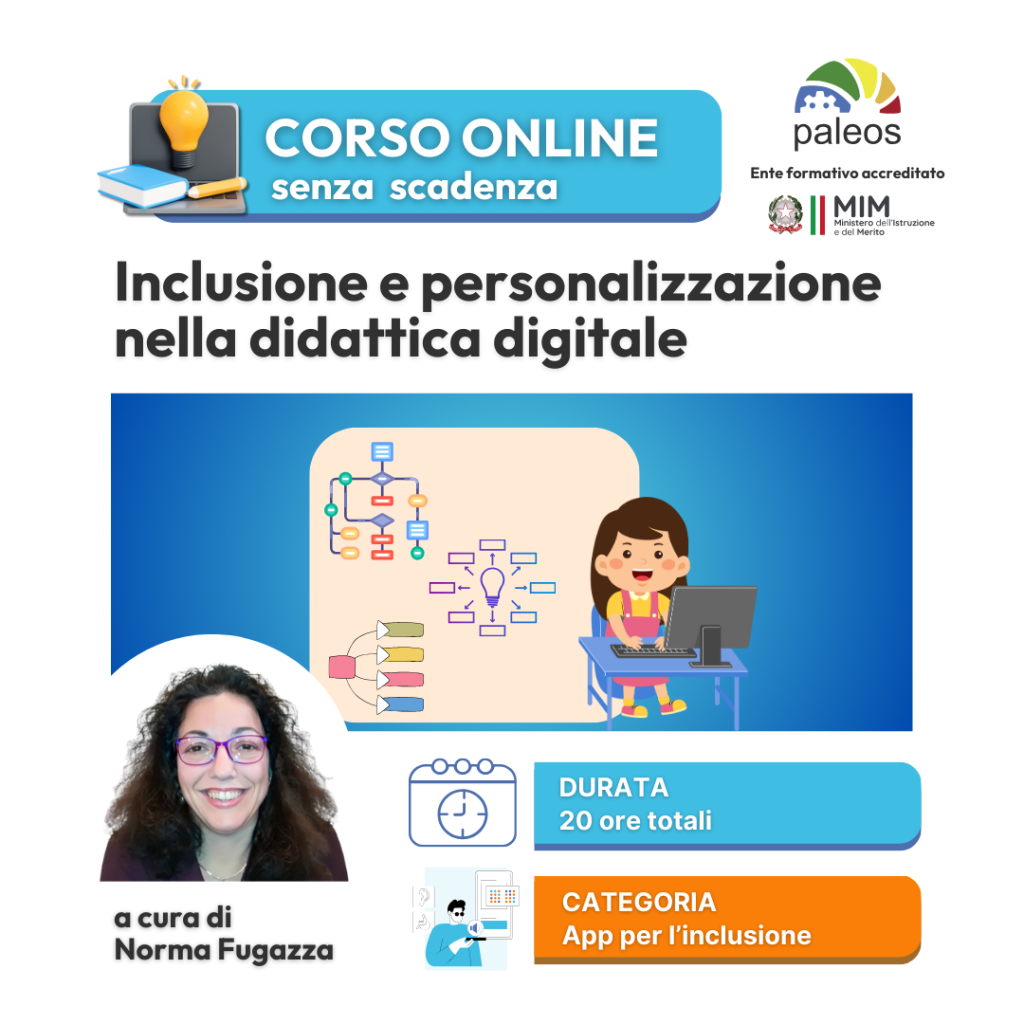 Corso online Inclusione e personalizzazione nella didattica digitale –