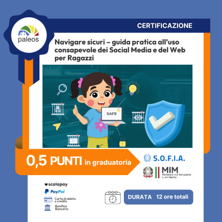 Cert_Navigare sicuri – guida pratica all’uso consapevole dei Social Media e del Web per Ragazzi