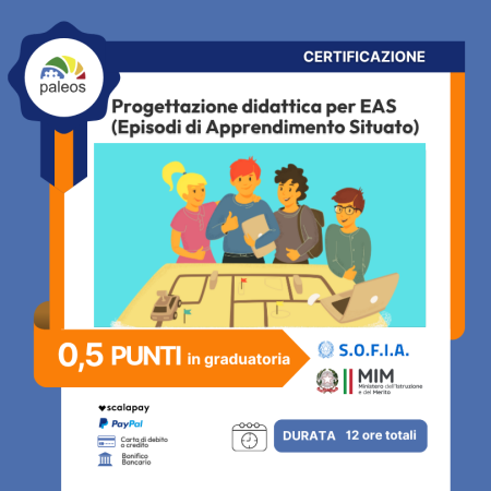 Certificazione Progettazione didattica per EAS (Episodi di apprendimento situato)