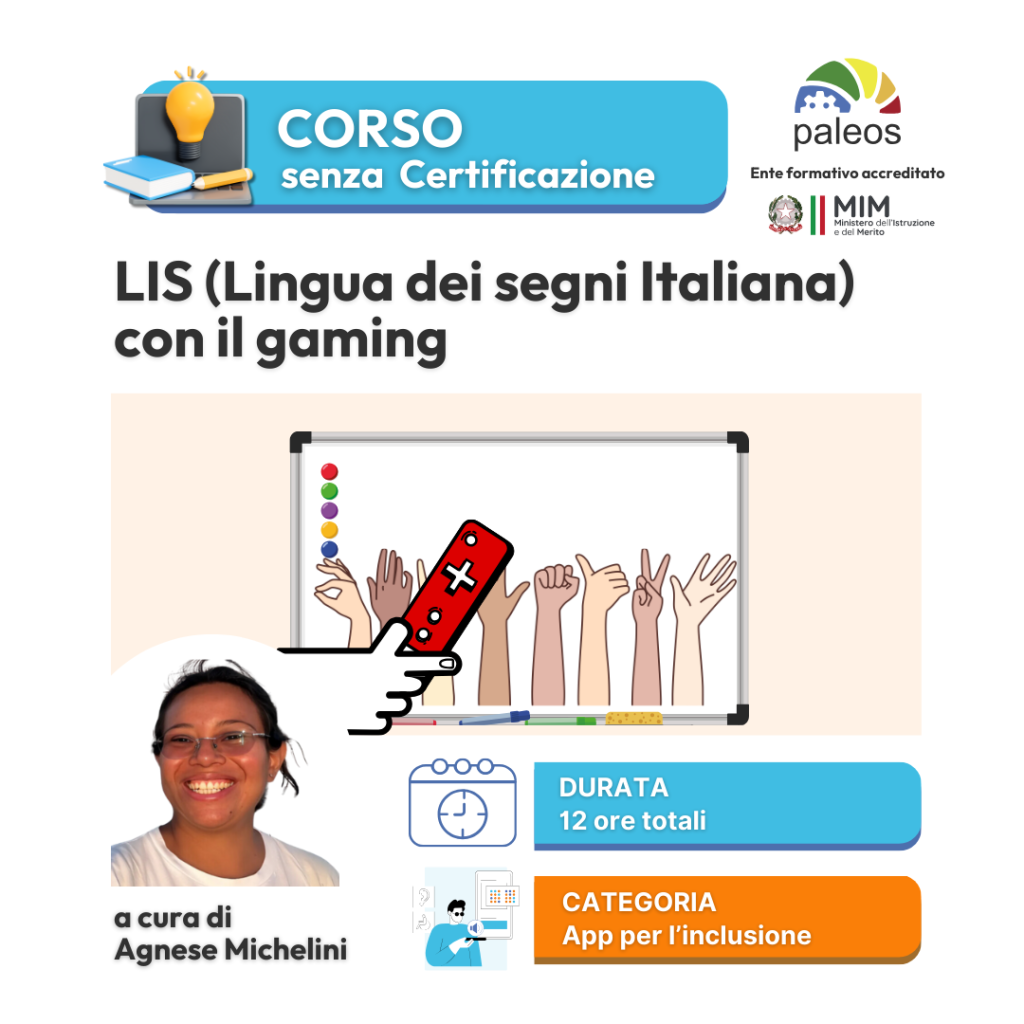 Corso online LIS (Lingua dei segni Italiana) con il gaming –