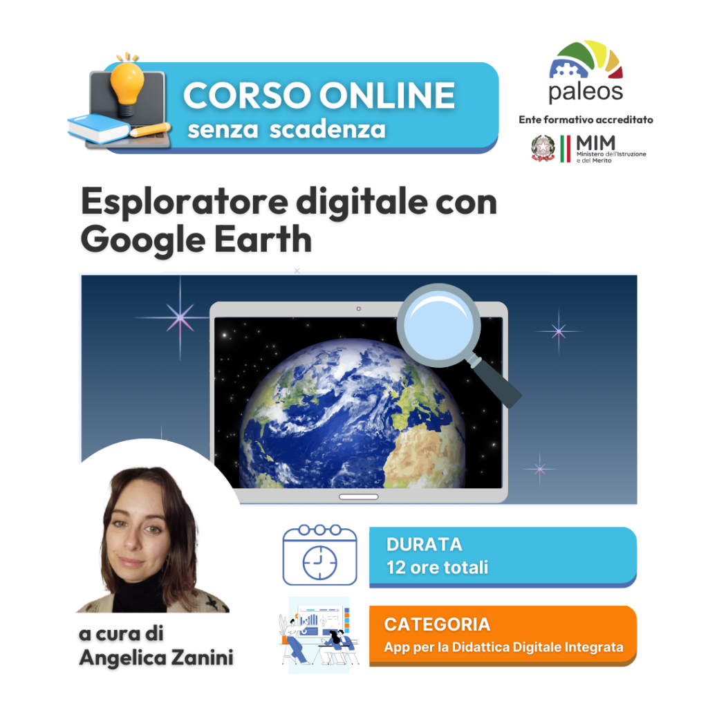 Corso online Esploratore digitale con Google Earth –
