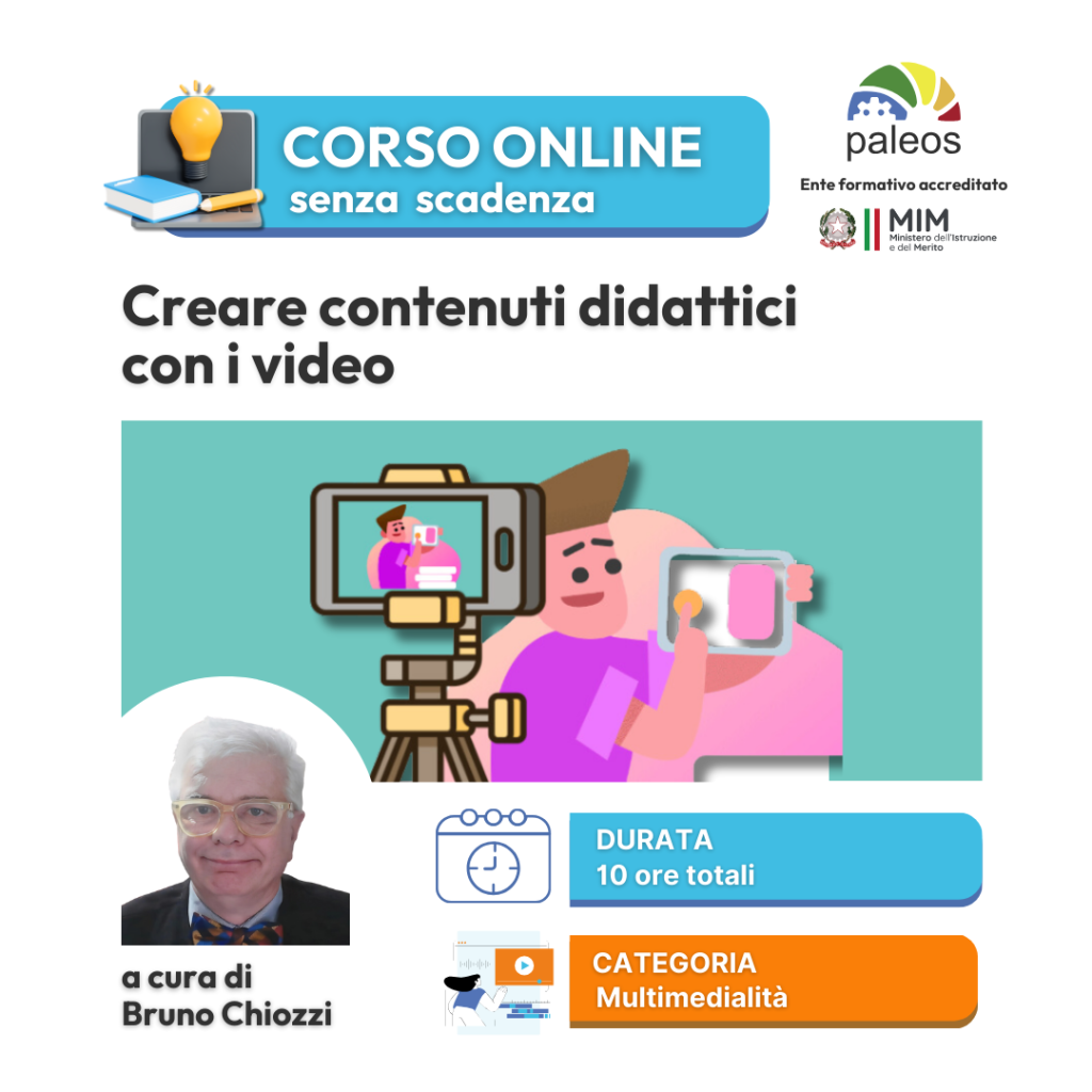 Corso online Creare contenuti didattici con i video –