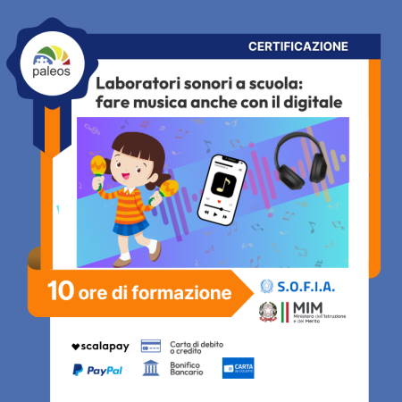 Cert_Laboratori sonori a scuola fare musica anche con il digitale