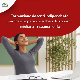 Formazione docenti indipendente: perché scegliere corsi liberi da sponsor migliora l’insegnamento
