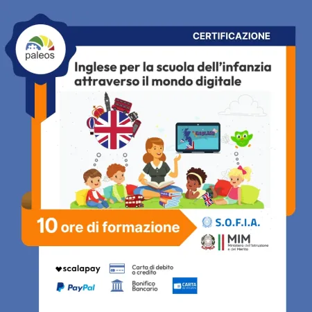 Certificazione Inglese per la scuola dell’infanzia attraverso il mondo digitale