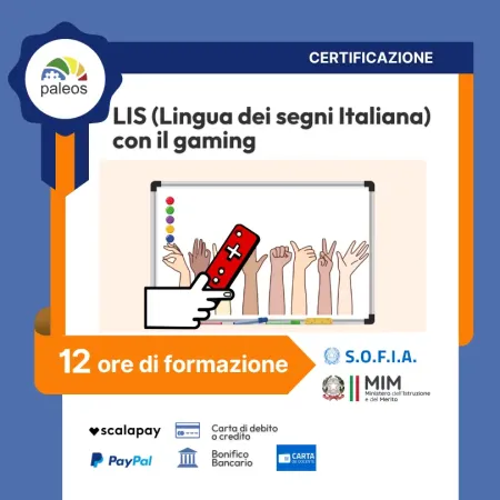Certificazione LIS (Lingua dei segni Italiana) con il gaming