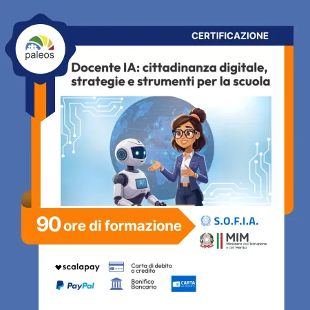 Certificazione Docente IA: cittadinanza digitale, strategie e strumenti per la scuola