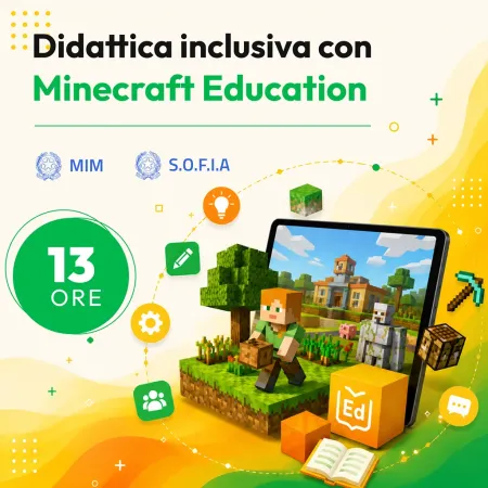 Certificazione Didattica inclusiva con Minecraft Education