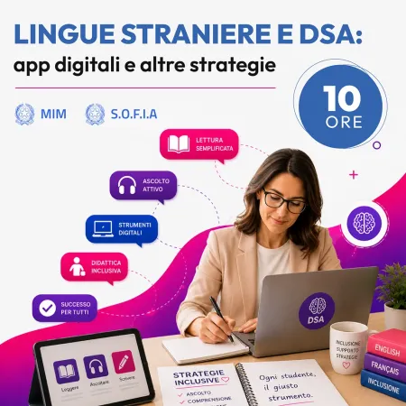 Certificazione Lingue straniere e DSA: app digitali e altre strategie