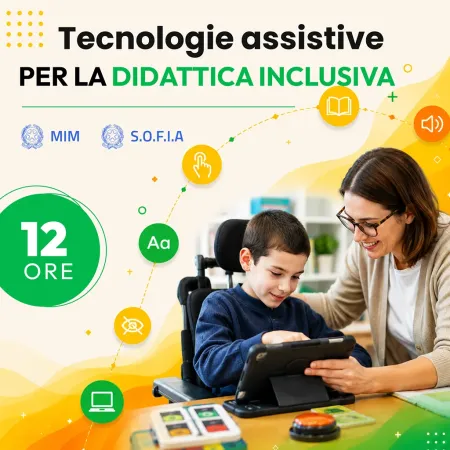 Certificazione Tecnologie assistive per la didattica inclusiva