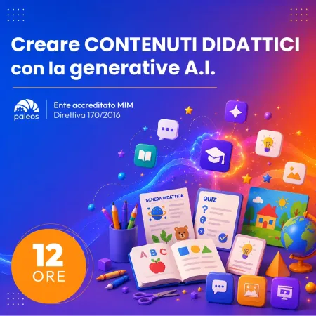 Certificazione Creare contenuti didattici con la generative A.I.
