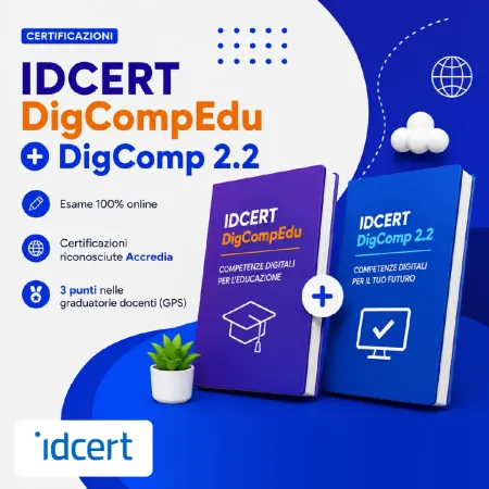 IDCERT DigCompEdu + DigComp 2.2