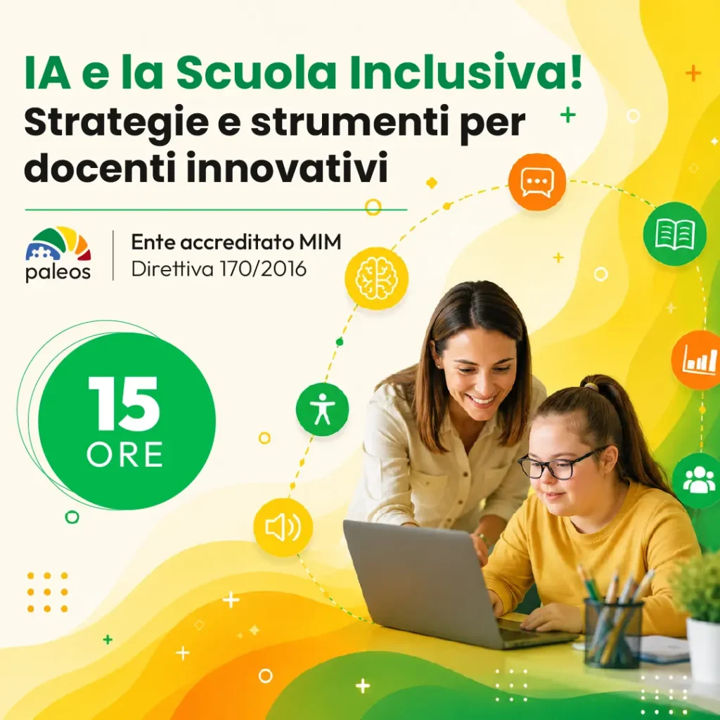 Certificazione IA e la Scuola Inclusiva! Strategie e strumenti per docenti innovativi