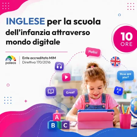 Certificazione Inglese per la scuola dell’infanzia attraverso il mondo digitale