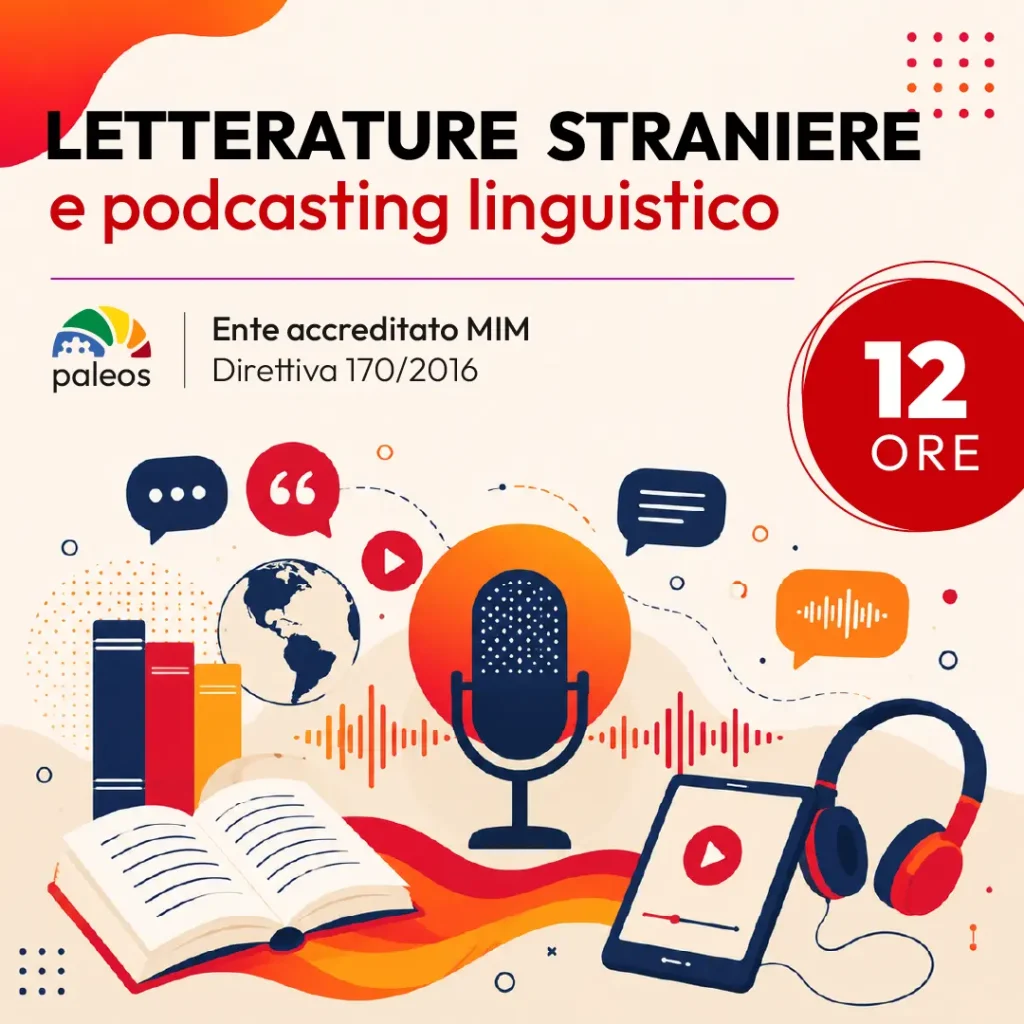 Certificazione Letterature straniere e podcasting linguistico