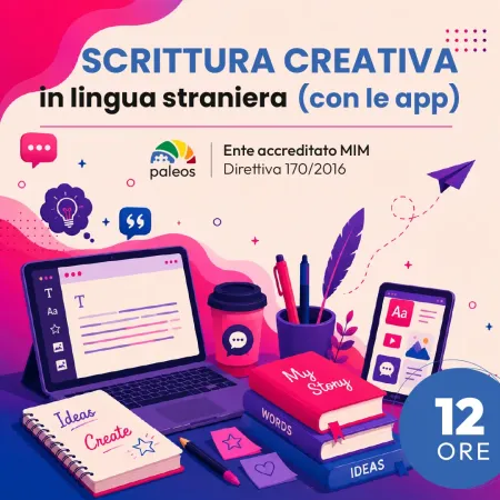 Certificazione Scrittura creativa in lingua straniera (con le app)